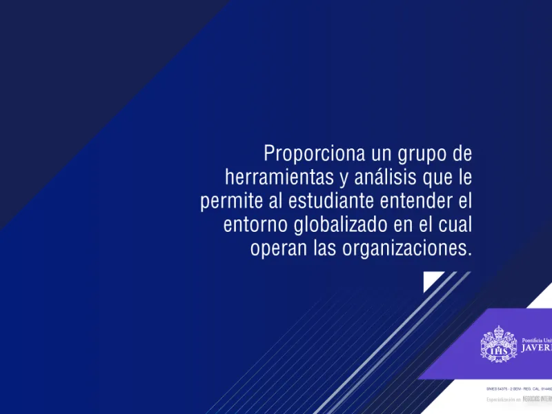  ¿Cómo comprender el entorno global en el que operan las organizaciones? 